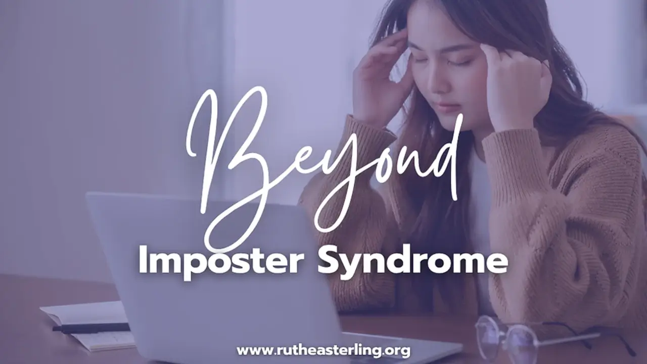 Beyond Imposter Syndrome