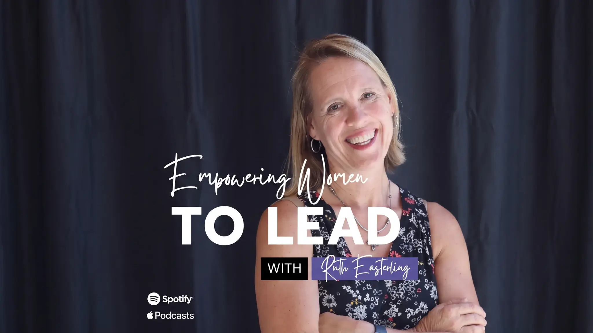 Empowering Women To Lead Podcast Empowering Women To Lead Podcast